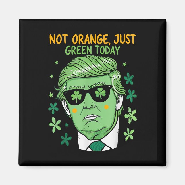 Aimant Rendre la Saint Patrick verte - Trump Parody (Devant)