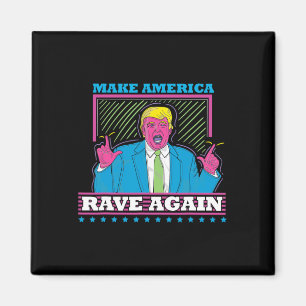 Aimant Rendre l'Amérique à nouveau drôle Trump Edm Shirt