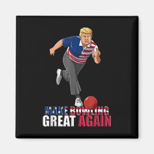 Aimant Rendre le Bowling meilleur - Drôle Trump Bowling