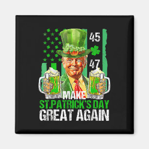 Aimant Rendre le Jour de la Saint Patrick grand à nouveau