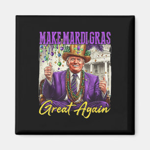 Aimant Rendre sa grandeur à Mardi Gras