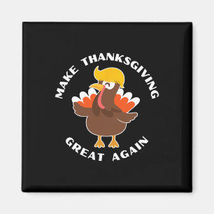 Aimant Rendre Thanksgiving grand à nouveau Trump Turquie