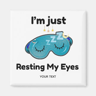 Aimant Repos de mes yeux nom personnalisé blague personna