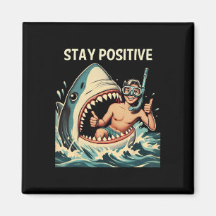 Aimant Requin drôle reste positif