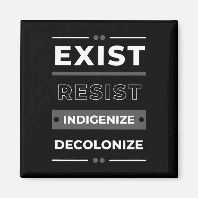 Aimant Résister à la décolonisation indigène (Devant)