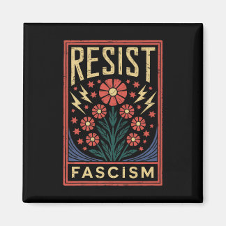 Aimant Résister à la protestation contre le fascisme Trum