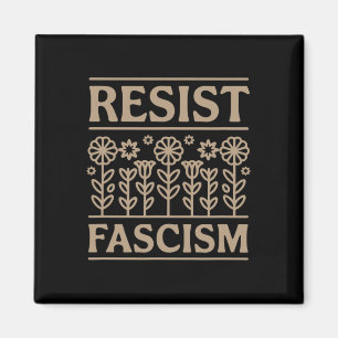 Aimant Résister au fascisme Protester contre Trump Anti T
