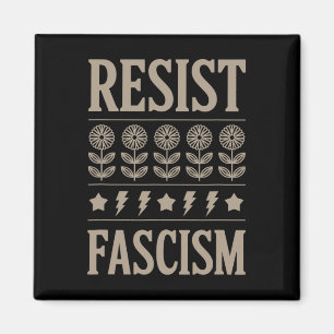 Aimant Résister au Fascisme Protester contre Trump Anti T