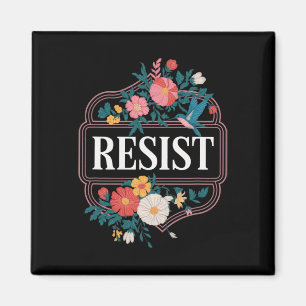 Aimant Résister Fleur Protester Trump Anti Trump 4