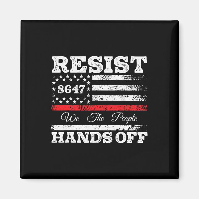 Aimant Résister Hands Off 86 47 Etats-Unis Drapeau améric (Devant)