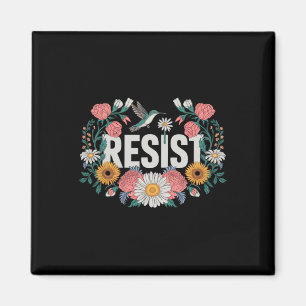 Aimant Résister Militants De Résistance Florale Féministe