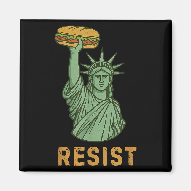 Aimant Résister Statue Of Liberty Sandwich Guy Washington (Devant)