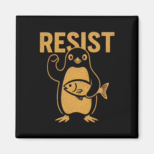 Aimant Résistez À La Manifestation Des Penguins Rebelles  (Devant)