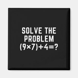 Aimant Résoudre le problème 67 Mème Six Sept Prof de math