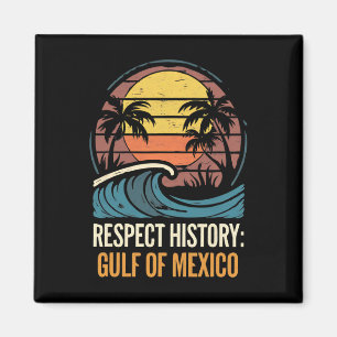 Aimant Respect Histoire Golfe Du Mexique Retro Plage Vint