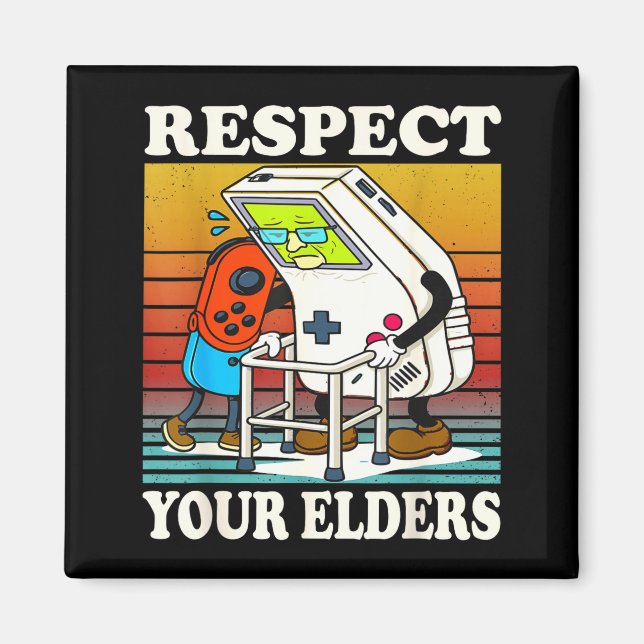 Aimant Respect Your Elders Gaming Control 80s Retro Funny (Devant)