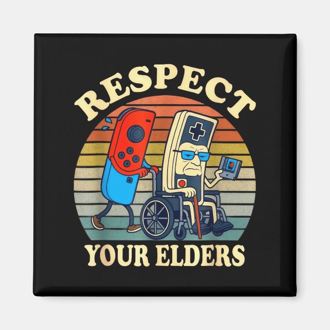 Aimant Respect Your Elders Gaming Control Retro Funny Gam (Devant)