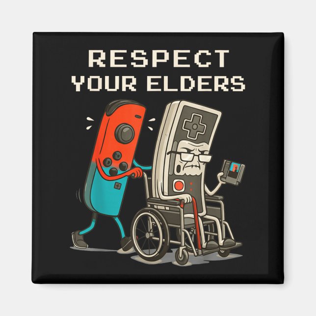 Aimant Respect Your Elders Retro Gaming Funny Gamer Contr (Devant)