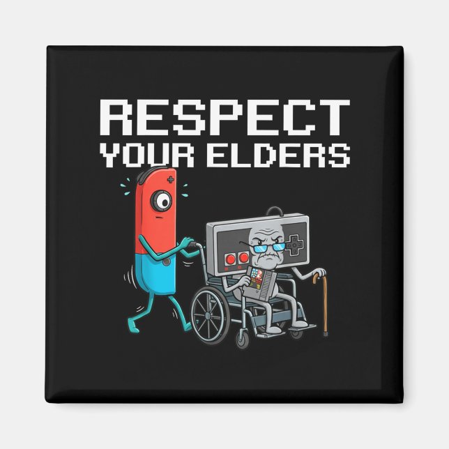 Aimant Respect Your Elders Retro Gaming Funny Gamer Contr (Devant)