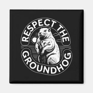 Aimant Respectez Le Jour De La Marmotte Hommes Femmes Enf