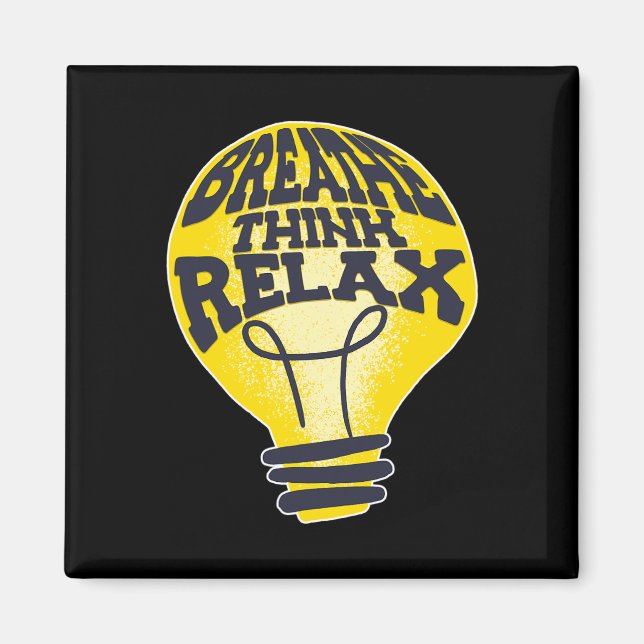 Aimant Respire Pensez Relax National Stress Awareness Mon (Devant)