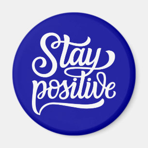 Aimant Rester bleu positif