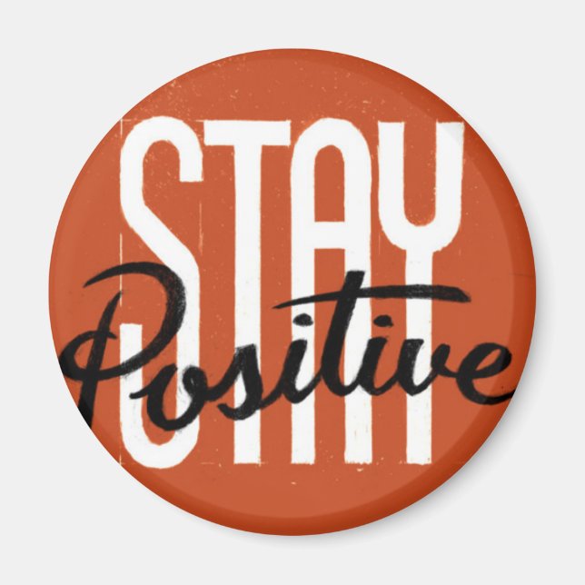 Aimant Rester positif (Devant)