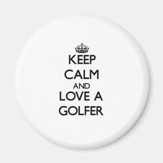 Aimant Restez calme et aimez un golfeur