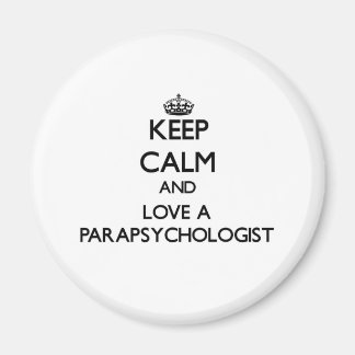 Aimant Restez calme et aimez un parapsychologue