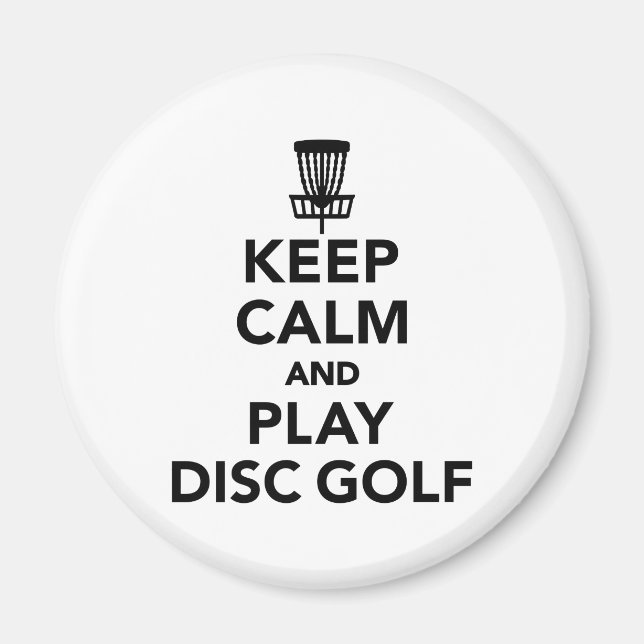 Aimant Restez calme et jouez au golf Disc (Devant)