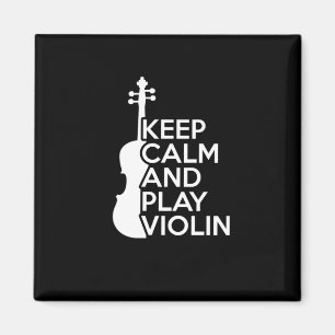 Aimant Restez calme et jouez au violon