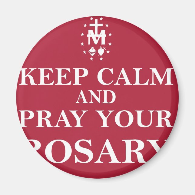 Aimant Restez calme et priez votre Rosaire rouge (Devant)