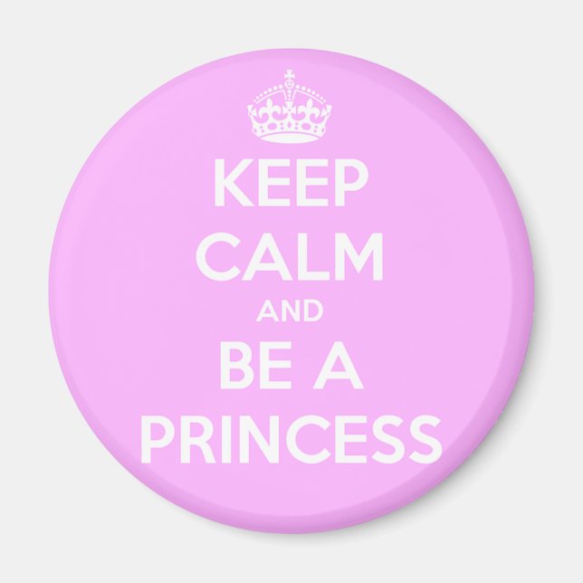 Aimant Restez calme et soyez princesse (Devant)