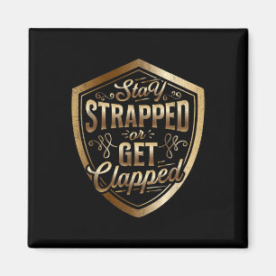 Aimant Restez Embrassé Ou Obtenez Clappé Sun Tzu Citer L'