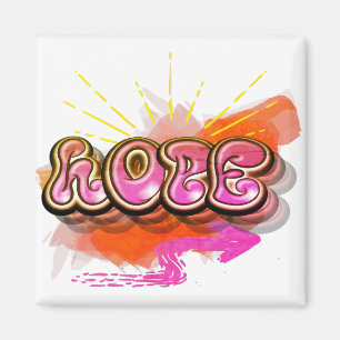 Aimant Restez inspiré Graffiti HOPE Graphisme