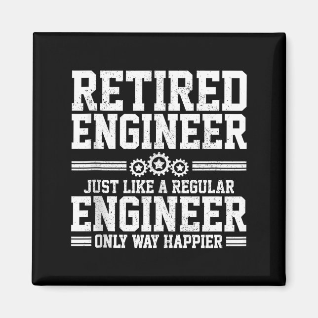 Aimant Retired Engineer Engineering Funny Saying Retireme (Devant)
