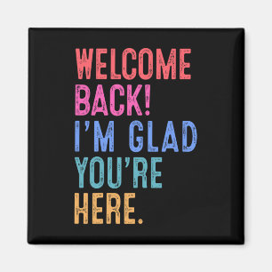 Aimant Retour à l'école Professeur Bienvenue Retour Je su