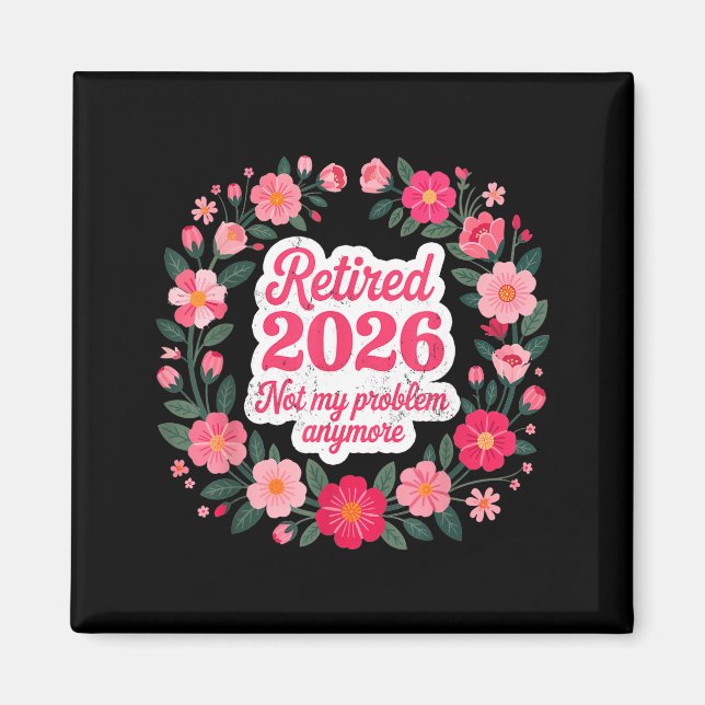 Aimant Retraité 2026 Plus Mon Problème Retraite 202 (Devant)