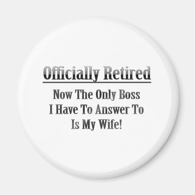 Aimant Retraité officiellement (Devant)