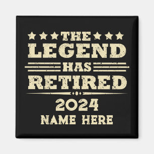 Aimant Retraite personnalisée La légende a pris sa retrai