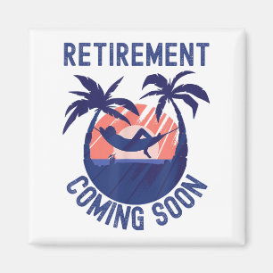 Aimant Retraite Presque Retraitée Venant Bientôt Drôle Re