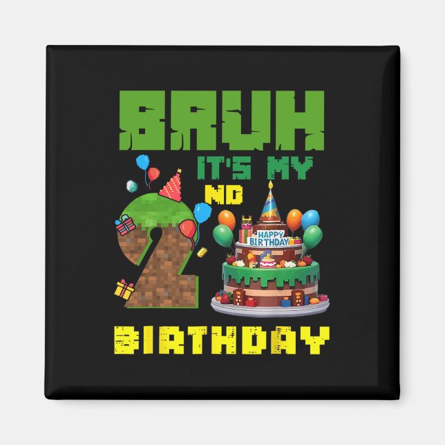 Aimant Rétro Bruh C'est Mon 2ème Anniversaire Gâteau Pixe (Devant)