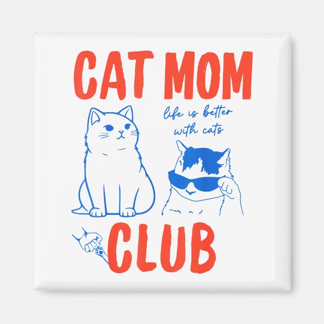 Aimant Retro Cat Mom Club Funny Cat Meme Mama Grandma Mot (Devant)