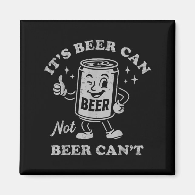 Aimant Rétro C'est la bière peut pas Bière ne peut pas Dr (Devant)
