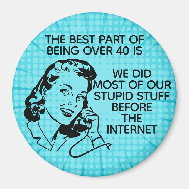 Aimant Rétro Drôle Plus de 40 ans (Devant)