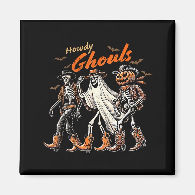 Aimant Retro Howdy Ghouls Skeleton Cowboy Western Rodeo H (Devant)