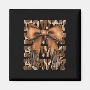 Aimant Retro Howdy Southern Western Rodeo Cowgirl Coquett