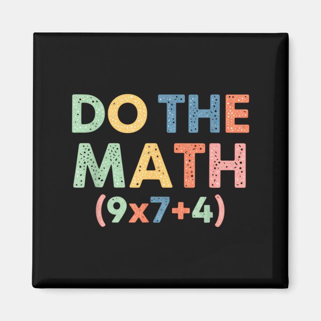 Aimant Rétro Mathématiques Faites Le Calcul (9x7+4) Équat (Devant)