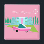 Aimant Retro Pink Palm Springs<br><div class="desc">Entre l’arrière - plan rose, la maison moderne turquoise du milieu du siècle et la voiture classique des années 1950, ce design ne pouvait pas être plus Palm Springs s’il le disait dans les nuages. Oh, attendez, il le dit dans les nuages ! La pierre bleue et turquoise de la...</div>