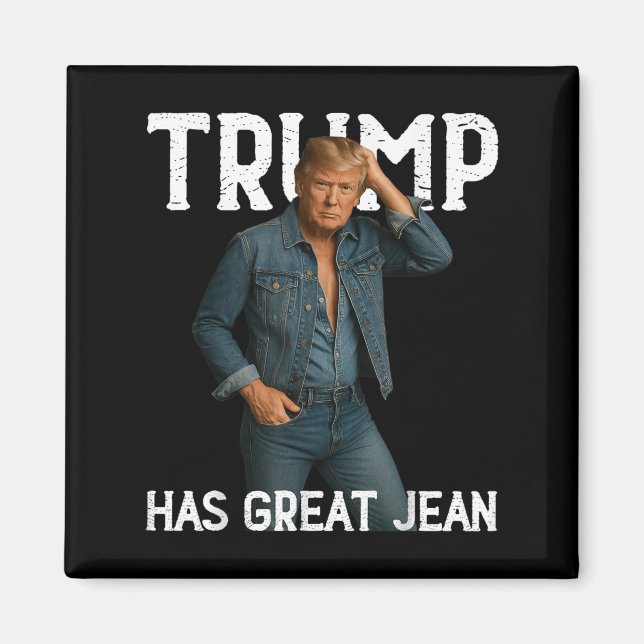 Aimant Retro Trump a de grands Jeans mème (Devant)